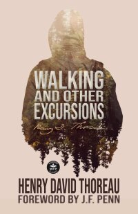 Imagen de portada: Walking and Other Excursions 9781680576344