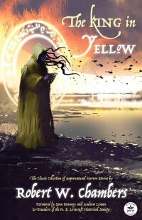 Cover image: The King in Yellow 9781680576375