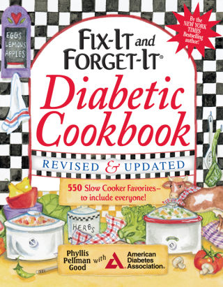 Cover image: Fix-It and Forget-It Diabetic Cookbook Revised and Updated 9781561487790
