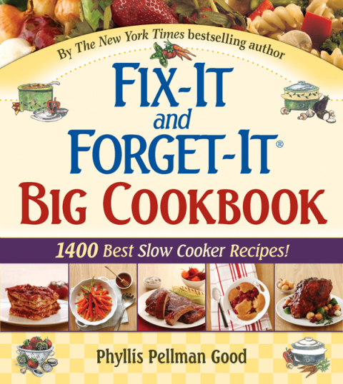 Fix-It and Forget-It Big Cookbook: 1400 Best Slow Cooker Recipes! - FULL INSTANT DOWNLOAD | PDF DOCX EPUB