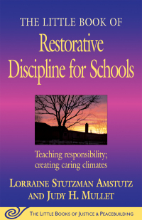 Cover image: The Little Book of Restorative Discipline for Schools 9781561485062