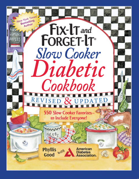 Fix-It and Forget-It Slow Cooker Diabetic Cookbook: 550 Slow Cooker Favorites—to Include Everyone - FULL INSTANT DOWNLOAD | PDF DOCX EPUB