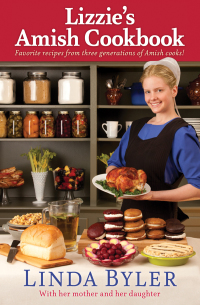 Imagen de portada: Lizzie's Amish Cookbook 9781561487356