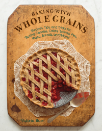 Cover image: Baking with Whole Grains 9781680990676