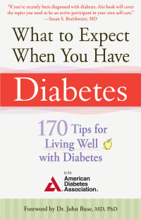 Cover image: What to Expect When You Have Diabetes 9781561486304