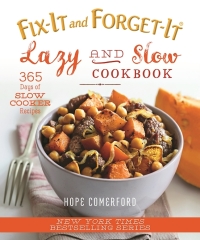 Cover image: Fix-It and Forget-It Lazy and Slow Cookbook 9781680991741