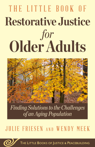Cover image: The Little Book of Restorative Justice for Older Adults 9781680992083