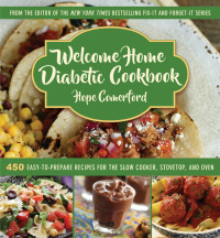 Cover image: Welcome Home Diabetic Cookbook 9781680993516
