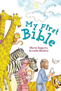 Cover image: My First Bible 9781680994919