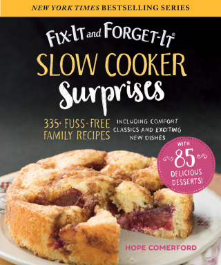 Cover image: Fix-It and Forget-It Slow Cooker Surprises 9781680995343.0