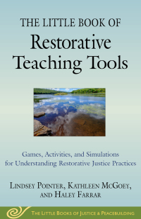 Cover image: The Little Book of Restorative Teaching Tools 9781680995886.0