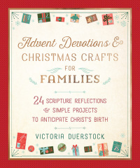Cover image: Advent Devotions & Christmas Crafts for Families 9781680996487