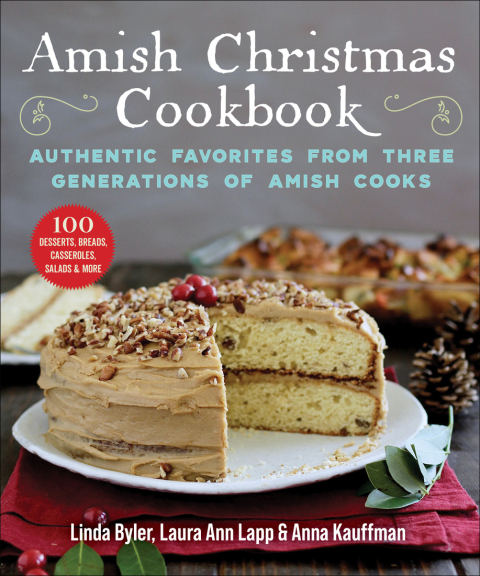 Amish Christmas Cookbook: Authentic Favorites from Three Generations of Amish Cooks - FULL INSTANT DOWNLOAD | PDF DOCX EPUB