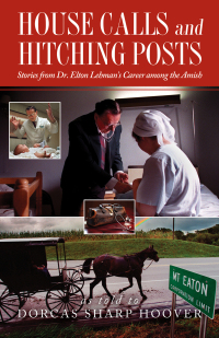 Cover image: House Calls and Hitching Posts
