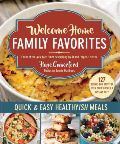 Welcome Home Family Favorites: Quick & Easy Healthyish Meals - FULL INSTANT DOWNLOAD | PDF DOCX EPUB