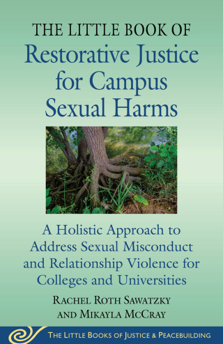 Cover image: The Little Book of Restorative Justice for Campus Sexual Harms