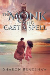 Imagen de portada: The Monk Who Cast A Spell