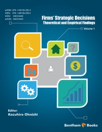 Cover image: Firms’ Strategic Decisions: Theoretical and Empirical Findings: Volume 1 1st edition 9781681080390