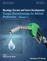 Omslagafbeelding: Mycology: Current and Future Developments : Volume 1Fungal Biotechnology for Biofuel Production 1st edition 9781681080758
