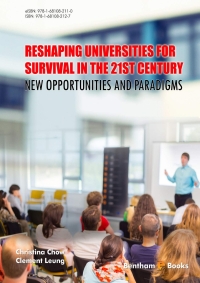 Omslagafbeelding: Reshaping Universities for Survival in the 21st Century: New Opportunities and Paradigms 1st edition 9781681082127