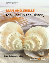 صورة الغلاف: Man and Shells: Molluscs in the History 1st edition 9781681082264