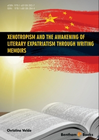 Omslagafbeelding: Xenotropism and the Awakening of Literary Expatriatism through Writing Memoirs 1st edition 9781681082844