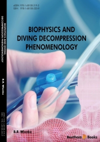 Imagen de portada: Biophysics and Diving Decompression Phenomenology 1st edition 9781681083209