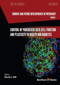 Imagen de portada: Control of Pancreatic Beta Cell Function and Plasticity in Health and Diabetes 1st edition 9781681083667