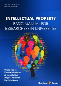 Imagen de portada: Intellectual Property Basic Manual for Researchers in Universities 1st edition 9781681084046
