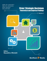 صورة الغلاف: Firms' Strategic Decisions: Theoretical and Empirical Findings: Volume 3 1st edition 9781681086262