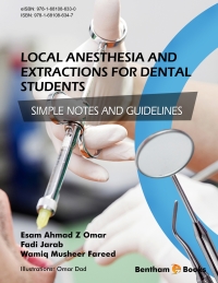 Imagen de portada: Local Anesthesia and Extractions for Dental Students: Simple Notes and Guidelines 1st edition 9781681086347