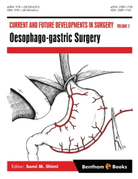 Omslagafbeelding: Current and Future Developments in Surgery Volume 2: Oesophago-gastric Surgery 1st edition 9781681086606