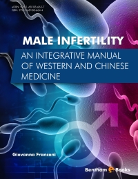 Cover image: Male Infertility: An Integrative Manual of Western and Chinese Medicine 1st edition 9781681086644