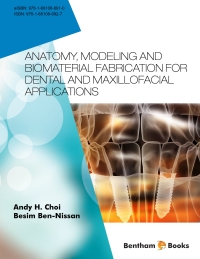 Cover image: Anatomy, Modeling and Biomaterial Fabrication for Dental and Maxillofacial Applications 1st edition 9781681086927