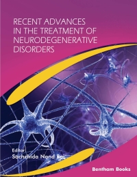 Cover image: Recent Advances in the Treatment of Neurodegenerative Disorders 1st edition 9781681087733