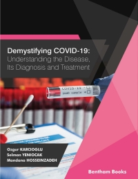 Imagen de portada: Demystifying COVID-19: Understanding the Disease, Its Diagnosis. and Treatment 1st edition 9781681087795