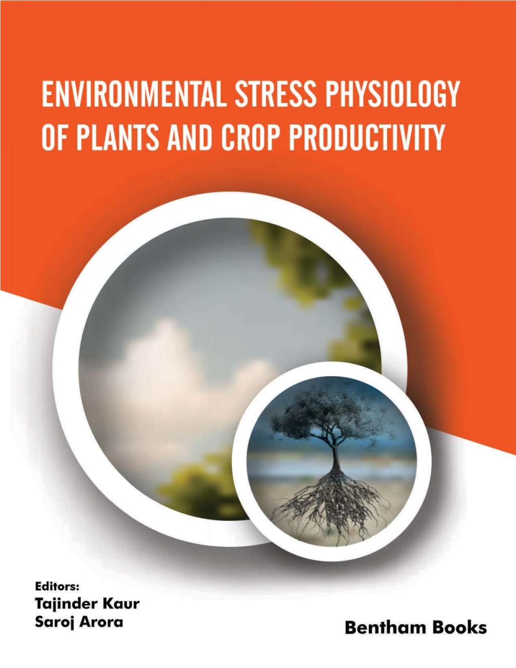 Environmental Stress Physiology of Plants and Crop Productivity 1st Edition