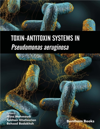 Cover image: Toxin-Antitoxin Systems in Pseudomonas aeruginosa 1st edition 9781681087955