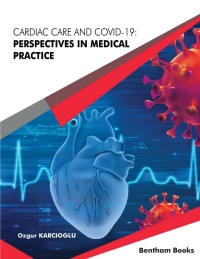 Cover image: Cardiac Care and COVID-19: Perspectives in Medical Practice 1st edition 9781681088211