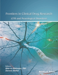 Cover image: Frontiers in Clinical Drug Research - CNS and Neurological Disorders: Volume 9 1st edition 9781681089058