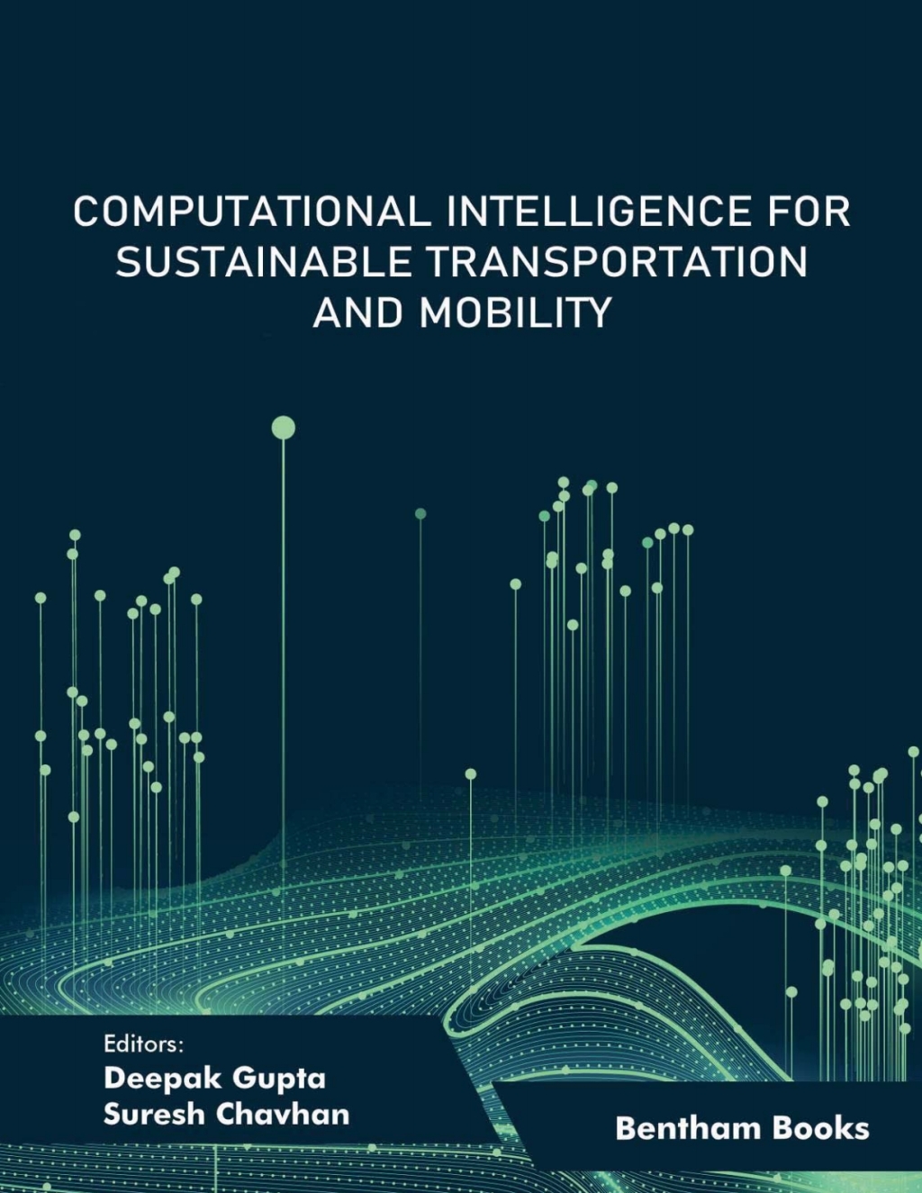 Computational Intelligence for Sustainable Transportation and Mobility: Volume 1 1st Edition