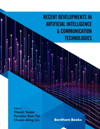 表紙画像: Recent Developments in Artificial Intelligence and Communication Technologies 1st edition 9781681089683