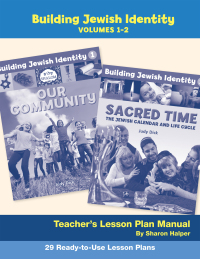 Imagen de portada: Building Jewish Identity Lesson Plan Manual (Vol 1 & 2) 9780874418620