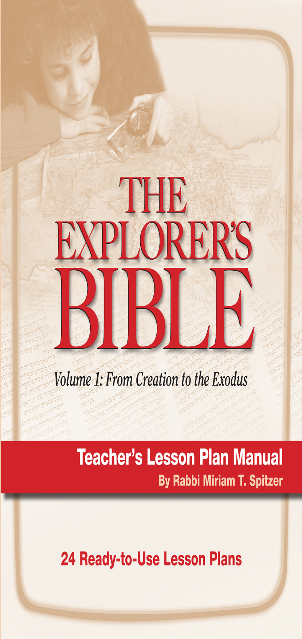 Explorer’s Bible 1 Lesson Plan Manual