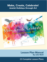 表紙画像: Make, Create, Celebrate Lesson Plan Manual 9780874419733