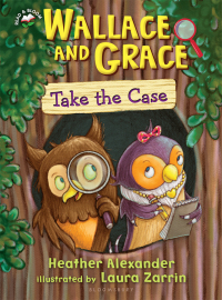 Imagen de portada: Wallace and Grace Take the Case 1st edition 9781619639881