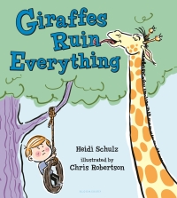 Omslagafbeelding: Giraffes Ruin Everything 1st edition 9781619634756