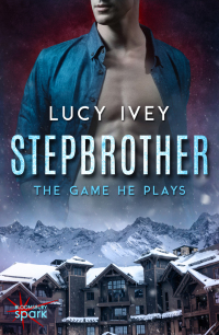صورة الغلاف: Stepbrother: The Game He Plays 1st edition