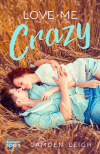 表紙画像: Love Me Crazy 1st edition