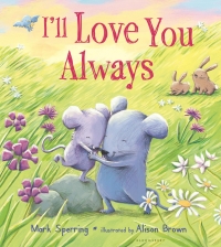 Imagen de portada: I'll Love You Always 1st edition 9781681195988